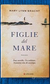Le figlie del mare - Mary Lunn Bracht