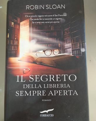Il segreto della libreria sempre aperta
di Sloan