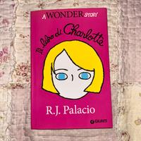 Libro “il libro di Charlotte” di R.J. Palacio
