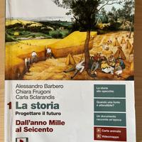 La storia 1 - Dall’anno Mille al Seicento