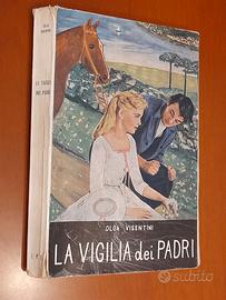 La vigilia dei padri Olga Visentini.