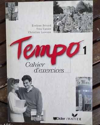 Tempo 1 - Cahier d'exercices di Évelyne Bérard, Yv