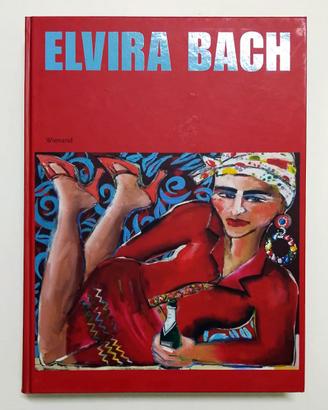 libro d'arte monografico Elvira Bach