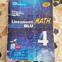 Lineamenti.math blu 4 matematica Ediz. riforma