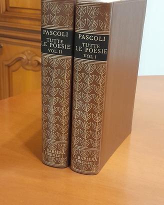 Tutte le poesie" di Giovanni Pascoli divisa in due