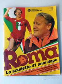 Rivista ROMA Scudetto 83 Falcao Totti Batistuta