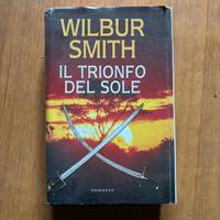 Il Trionfo del Sole - Wilbur Smith