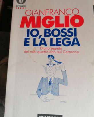 Io, Bossi e la lega