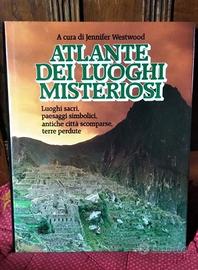 Atlante dei luoghi misteriosi Jennifer Westwood