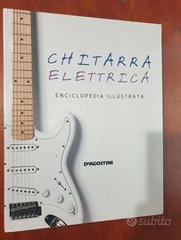 Enciclopedia illustrata chitarra elettrica
