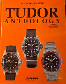 Libro ufficiale Tudor Anthology – storia orologi