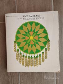 Libro "Seven Arrows" di Hyemeyohsts Storm
