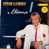 VINILE 33 GIRI Richard Clayderman – Eléana (1987)