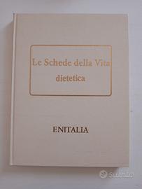 Le Schede Della Vita Dietetica ★ - Enitalia