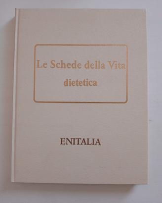 Le Schede Della Vita Dietetica ★ - Enitalia