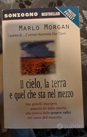 il cielo, la terra, e quel che sta nel mezzo   