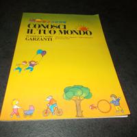Conosci il tuo mondo quaderni di lavoro Garzanti l