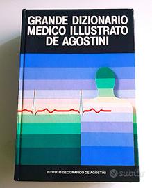 Grande Dizionario medico illustrato De Agostini