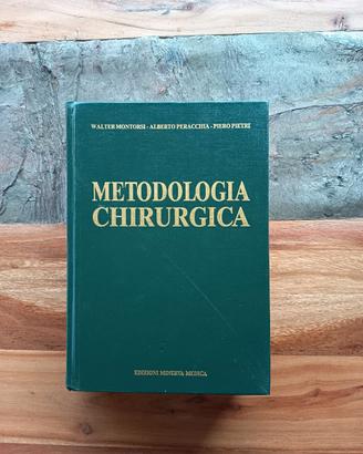 Metodologia Chirurgica Montorsi Minerva Medica