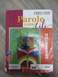 libro di grammatica "PAROLE COME FILI"