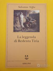 Salvatore Niffoi - La Leggenda di Redenta Tiria
