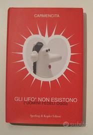 Libro Gli UFO* non esistono (*Uomini Fedeli Oggi),