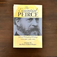 The Essential PEIRCE - Volume 2 (1893-1913)
