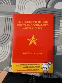 Il libro rosso del trio occhialuto Antifascista 