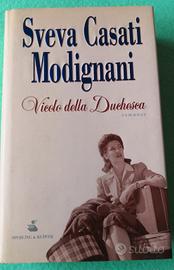 Vicolo della Duchesca. Sveva Casati Modignani. 1Ed