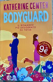 Libro Bodyguard di Katherine Center