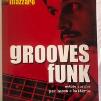 Grooves Funk metodo pratico per basso con CD