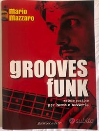 Grooves Funk metodo pratico per basso con CD