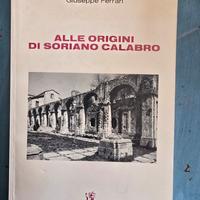 Alle origini di soriano calabro