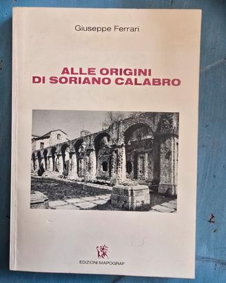 Alle origini di soriano calabro