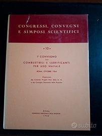 1° convegno sui combustibili e lubrificanti per ..