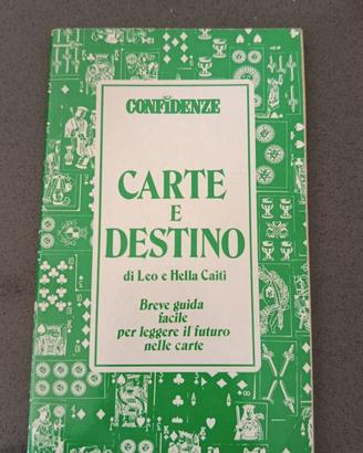 libro carte e destino di leo e hella caiti guida