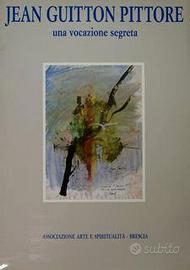 Jean Guitton 1901 - 1999 Catalogo + Varlin 2 vol