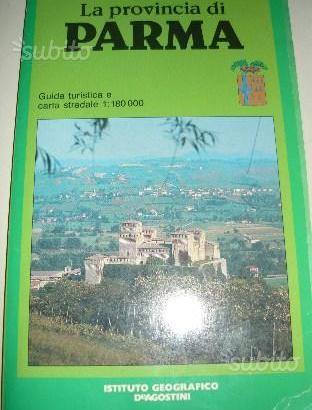CARTOGUIDA De Agostini-La Provincia di Parma