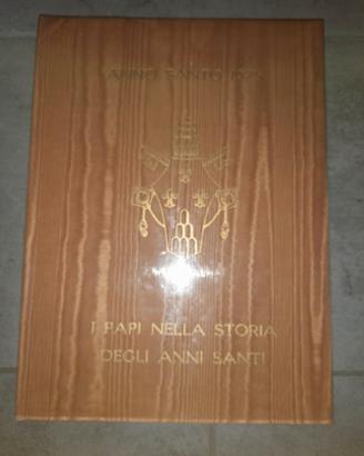LIBRO " I PAPI NELLA STORIA DEGLI ANNI SANTI "