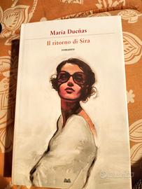 María Dueñas - Il ritorno di Sira