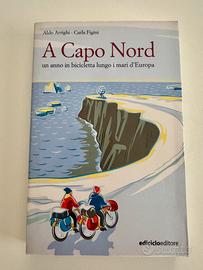Libro “ A Capo Nord “ un anno in bicicletta