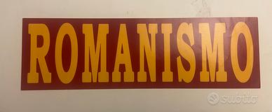 ADESIVO STICKER ULTRAS ROMA CURVA SUD ROMANISMO