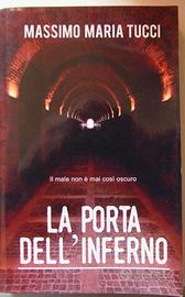 libro- la porta dell'inferno - Massimo Maria Tucci