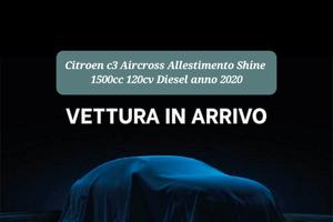 Citroen C3 Aircross 1500cc BlueHDi 120 S&S Shine