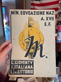 Pagella fascismo gioventu italiana del littoro