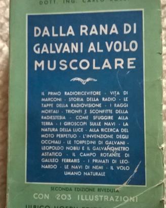 LIBRO DALLA RANA DI GALVANI al volo muscolare