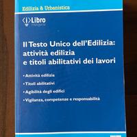 Il Testo unico dell'edilizia. Maggioli