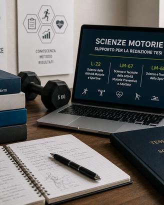 Supporto tesi Scienze Motorie L-22, LM-67, LM-68