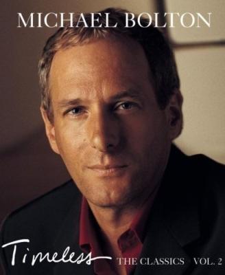 Michael Bolton - Timeless vol. 2