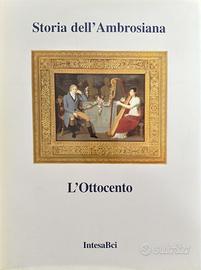 Storia Dell'Ambrosiana - L'Ottocento